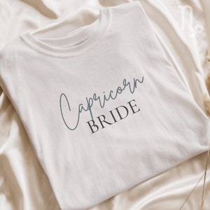 Bride Shirt, Capricorn Shirt, Zodiac Shirt, Astrology, Gift for Capricorn, Horoscopes Shirt, Capricorn Sign Shirt, Capricorn Zodiac Shirt