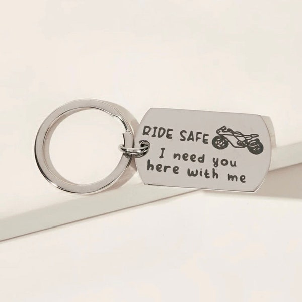 Ride safe I need you here with me. Personalized Gift for him, Boyfriend Gift Anniversary Girlfriend Gift keychain Birthday gift motorcycle