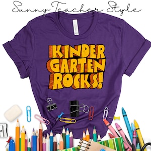 Kindergarten Rocks T-shirt, School House Rocks, Teacher First Day of School Shirt, Back to School Shirt, Teacher Shirts, Team Kindergarten