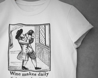 Wine Makes Daily Living Easier | Unisex Jersey Short Sleeve Tshirt | 18th century inspired design | Vintage Design for Contemporary Living