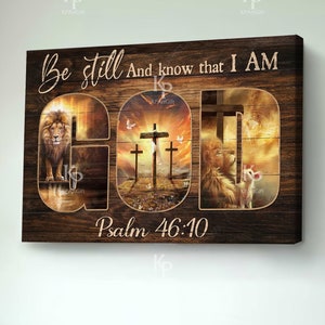Be still and know that I am God Canvas Art - Jesus Art Canvas, Christian Canvas, Christian Home decor 14