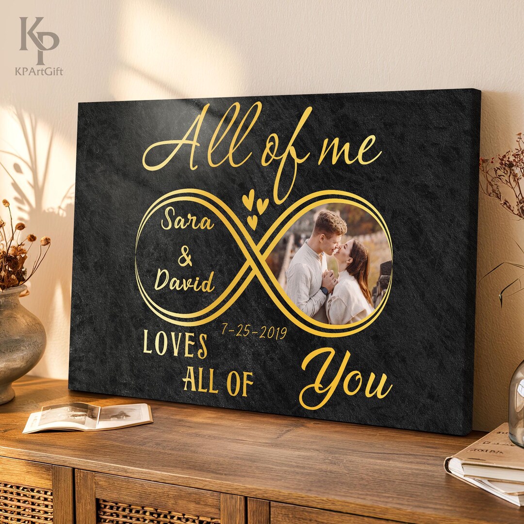 All of Me Loves All of You Couple Canvas, Infinity Love Photo Poster ...