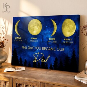 Moon Phase Canvas, The Day You Became Our Dad, Custom Father&#39;s Day Gift from Kids, Family Memory Canvas Wall Art, Starry Night 0439 B