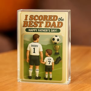 Custom Figure Soccer Acrylic Block Plaque, I Scored The Best Dad, Sport Soccer, Custom Name, Father’s Day Soccer Gift 2025 0377