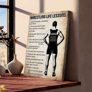 May include: A motivational poster with a black and white illustration of a wrestler with the text "Wrestling Life Lessons" and a list of 12 life lessons.