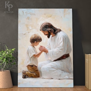 Jesus and Little Boy Praying Canvas Art, Heartwarming Christian Artwork, Jesus with Children Painting, Inspirational Jesus and Kids Art