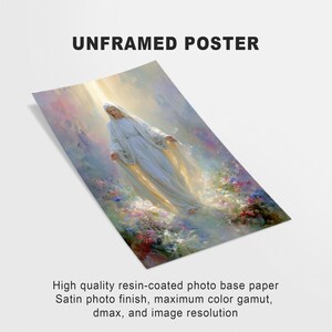 May include: An unframed poster featuring a painting of a figure in a white robe, bathed in light. The artwork has a soft, ethereal quality with pastel colors and floral elements. The text "UNFRAMED POSTER" is at the top.