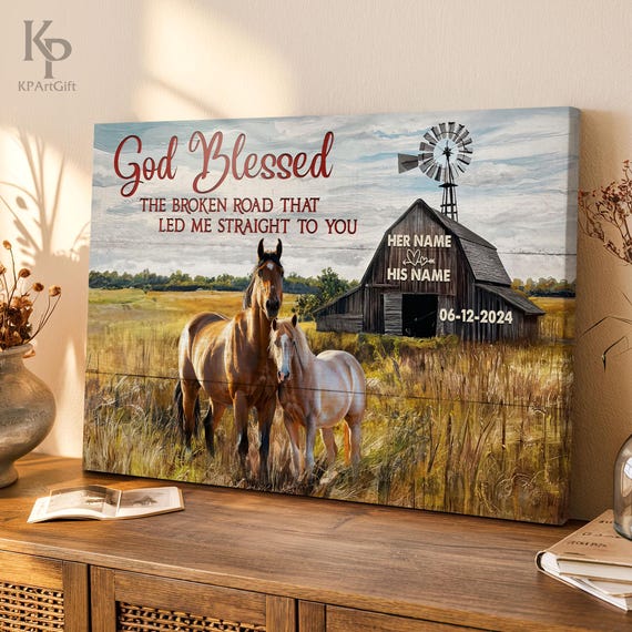 God Bless The Broken Road Personalized Sign Personalized Couple Poster God Blessed The Broken Road Old Truck And Barn Wal God Blessed The Broken Road Canvas