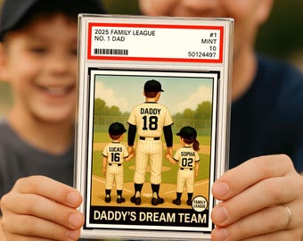 May include: A baseball card featuring a family portrait with the text "2025 FAMILY LEAGUE NO. 1 DAD." The card depicts a father and two children in baseball uniforms. The card is graded as "MINT 10."