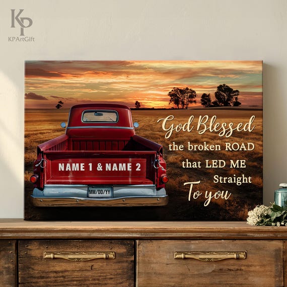Personalized Husband Wife God Blessed The Broken Road Couple Gift Canv