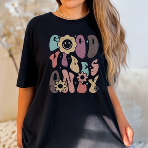 Good Vibes Only TShirt, Positive Vibes Shirt, Retro Smiley Face T-Shirt, VSCO Girls Shirt, Hippie Shirt, Oversized Graphic Tee, Good Vibes