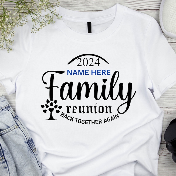 Family Reunion svg, Back Together again svg, Reunion svg, Cricut SVG, family reunion shirt, Family shirt, family vacation svg, sublimation