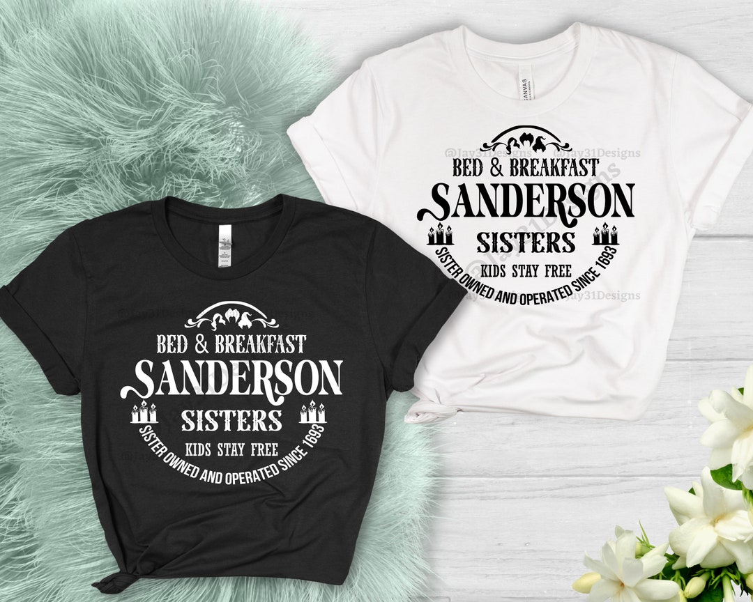 Sanderson Bed and Breakfast SVG, Sanderson Sisters Svg, Halloween Svg ...