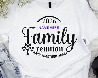 Family Reunion svg, Back Together again svg, Reunion svg, Cricut SVG, family reunion shirt, Family shirt, family vacation svg, sublimation