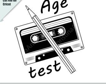 Cassette svg, Retro svg, Audio Cassette svg, Retro Cassette Tape SVG with Age Test Saying, Vintage svg, Clipart, Decal, Tape SVG File,Cricut
