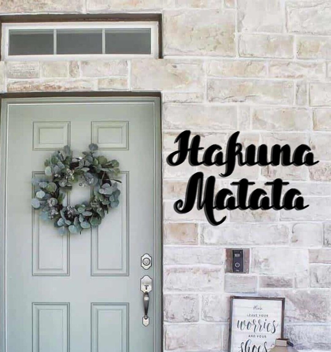 Hakuna Matata Metal Wall Art Metal Wall Decoration hill Etsy