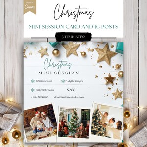 May include: A white card with a Christmas theme. The card has a gold star, a gold ornament, and a teal gift box. The text on the card reads "Christmas Mini Session" and includes details about the session, such as the duration, number of images, and price. The card also includes a photo of a family posing in front of a Christmas tree.
