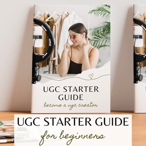 May include: A guide titled "UGC Starter Guide" with the tagline "become a ugc creator" and a photo of a woman in front of a ring light and a clothing rack.