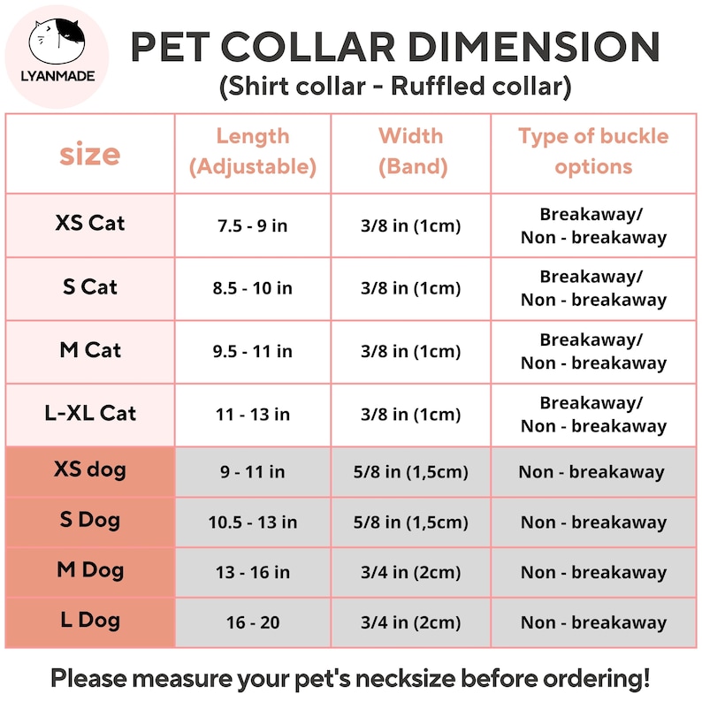 May include: A chart showing the size and dimensions of pet collars for cats and dogs. The chart includes the length, width, and type of buckle options for each size. The sizes for cats are XS, S, M, and L-XL. The sizes for dogs are XS, S, M, and L. The measurements are in inches and centimeters.