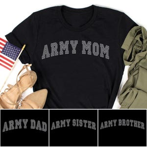 Custom Army Mom Shirt, Proud Army Family Shirts, Military Support Tee for Boot Camp Graduation, Basic Training, Army Strong Gift, Army Pride