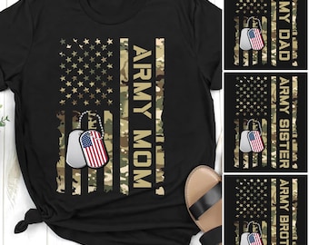 Army Mom Dad Sister Brother US Flag Shirt, Proud Army Family T-Shirt, Military Support Tee, Patriotic Soldier Family Shirt, USA Army Gift
