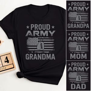 Proud US Army Family Tshirts, Personalized Army Grandma, Army Mom, Army Sister, Army Dad, Army Grandpa, Custom Military Family Shirts