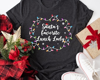 Lunch Lady Christmas Shirt, Lunch Lady Christmas Lights T-Shirt, Xmas Lunch Lady Shirt, Gift For Lunch Lady, Lunch Crew, Lunch Lady Gift