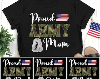 Proud Army Mom Shirt, Basic Training Graduation Gift, Soldier Mom Gift, Military Support Tee, Boot Camp Family Apparel, U.S.Army Mom T-Shirt