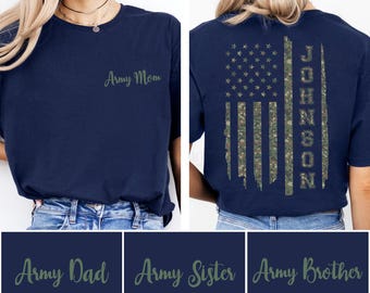 Army Mom Shirt, Proud Military Family Tee, Custom Army Support Shirt, Army Family Apparel, Soldier's Mom Gift, Patriotic Army Mom T-Shirt