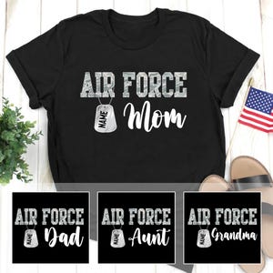 Custom Air Force Family Shirts, Air Force Mom, Air Force Dad, Air Force Aunt, Air Force Uncle, Air Force Grandma, Air Force Grandpa