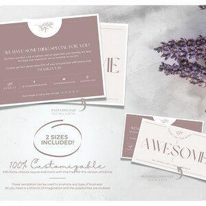 May include: A mockup of customizable business cards and postcards in a soft mauve and white color scheme. The postcard size is 5.5" x 4.25" and the business card size is 3.5" x 2". The text includes "WE HAVE SOMETHING SPECIAL FOR YOU!" and "AWESOME".