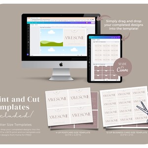 May include: A computer monitor, tablet, and printed templates display design layouts with the word "AWESOME." The image includes the text "Print and Cut Templates Included!" and "MADE IN Canva." Templates include US Letter, postcard, and business card sizes.