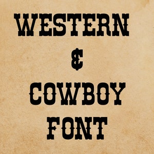 Western font svg, cowboy font svg, digital download, wild west font svg, western monogram font svg, silhouette, imprimible, svg cut file