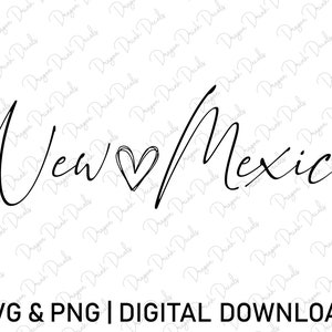 New Mexico Svg, Digital Download, USA Svg, Cursive Font Svg, New Mexico Shirt Svg, Silhouette, Heart Svg, State Svg, Svg Cut Files