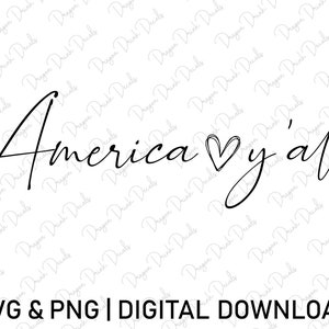 Könnte beinhalten: Schwarzweißes Grafikdesign mit dem Text "America y'all" mit einem Herzsymbol zwischen den Wörtern.