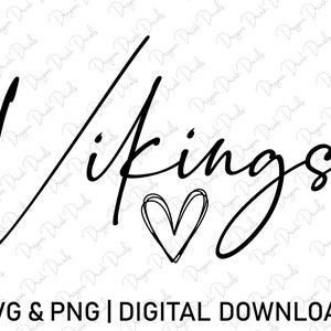 Vikings Svg, Heart svg, Sports Svg, Basketball Svg, Baseball Svg, Digital Downloads, Cricut, Football Svg, Game Day Svg, Svg Cut Files