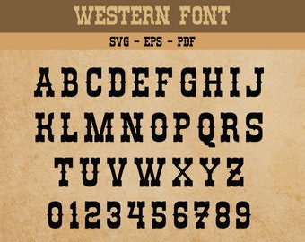 Western Monogram Font Svg, Wild West Font Svg, Digital Download, Cowboy Font Svg, Western Font Svg,, Silhouette, Printable, Svg Cut File