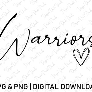 Warriors Svg, Heart svg, Sports Svg, Basketball Svg, Baseball Svg, Digital Downloads, Cricut, Football Svg, Game Day Svg, Svg Cut Files
