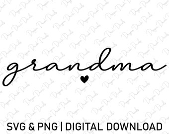 Grandma Svg, Heart Svg, Digital Downloads, Family Svg, Nana Svg, Grandma Life Svg, Cricut, Granny Svg, Grandmother Svg, Svg Cut File
