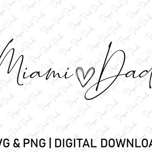 Miami Dade Svg, Digital Downloads, USA State Svg, Cursive Font Svg, Miami Dade Shirt Svg, Cricut, Heart Svg, State Svg, Svg Cut Files
