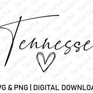 Tennessee Svg, Digital Downloads, USA State Svg, Cursive Font Svg, Tennessee Shirt Svg, Heart Svg, State Svg, Cricut, Svg Cut File