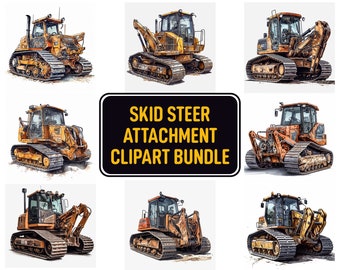 May include: A set of nine digital illustrations of yellow skid steer loaders with various attachments. The illustrations are in a cartoon style and are set against a white background. The text "SKID STEER ATTACHMENT CLIPART BUNDLE" is displayed in a black box.