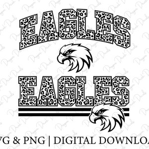 Eagles Svg, Eagles Leopard Mascot Svg, Mascot Sublimation, Digital Cut File, Game Day Svg, School Spirit Svg, Pride Mascot, Silhouette