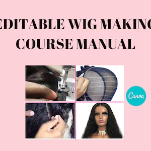 Wigmaking Course Manual| How to Construct a Wig on a Sewing Machine PDF Manual