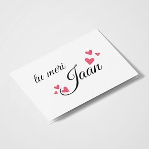 Tu Meri Jaan - South-Asian / Desi Cards / Aniversario / Día de San Valentín / Tarjetas Románticas / Tarjetas Indias