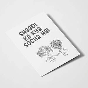 Shaadi Ka Kya Socha Hai | Demande en mariage | | sud-asiatique Cartes indiennes | Desi Humour | Saint-Valentin | | romantique Carte jeu de mots