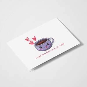 Eu gosto de você, mas sou Lil Chai | Sul da Ásia Cartão Comemorativo | Cartões Desi | Amante de Chai | Te amo | Dia dos Namorados | Cartões Românticos | Admirador secreto