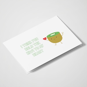 Creo que tienes el kiwi en mi corazón / Tarjetas de cumpleaños / Celebrar / Juegos de palabras con comida / Tarjetas de juegos de palabras / Tarjetas lindas / Kiwi / Día de San Valentín / Romántico