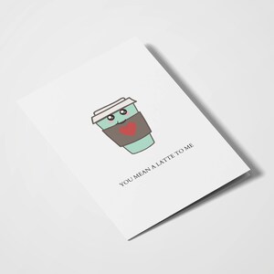 Tu veux dire un latte pour moi | Cartes de jeu de mots | Je t’aime Cartes | Cartes amusantes | Cartes d’amateur de café | Latte Lover