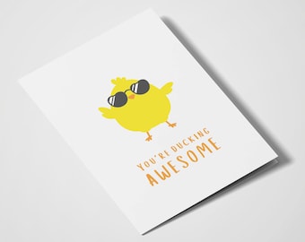 You&#39;re Ducking Awesome | Good Luck Duck | Thank You Cards | Everyday Cards | Friends | Duck | Funny Card | Humorous Card | Birthday
